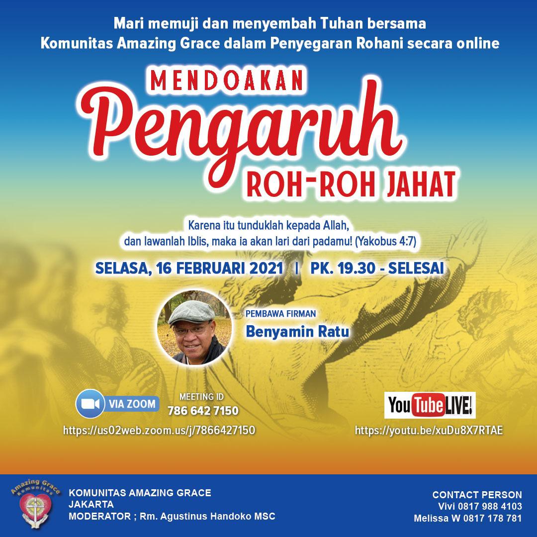 Persekutuan Doa Umum, Komunitas Amazing Grace – ON LINE via ZOOM & LIVE via YOUTUBE th 2021