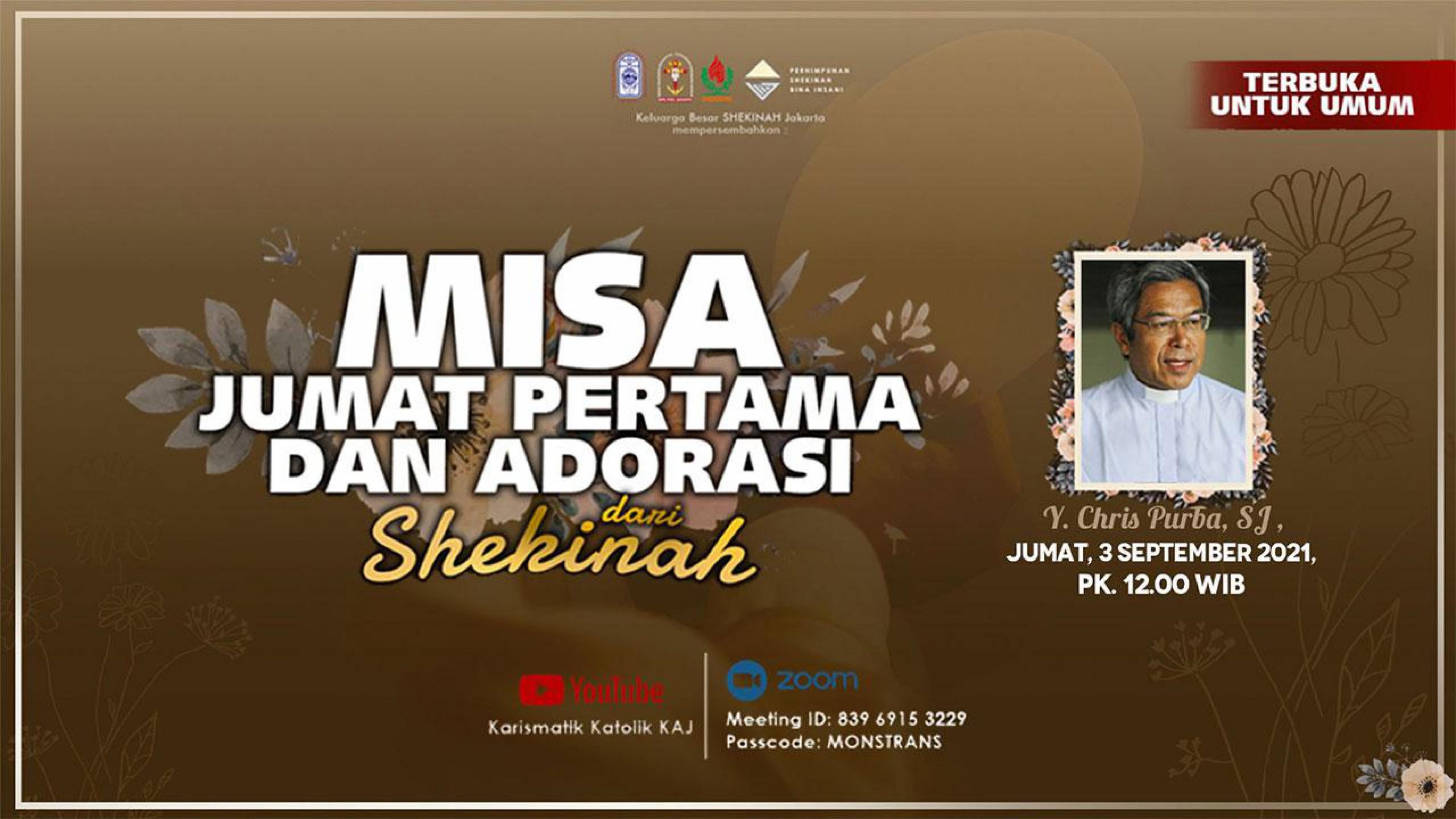 Misa Jumat Pertama Dan Adorasi dari Shekinah – Jumat 3 September 2021